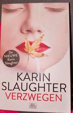 Karin Slaughter - Verzwegen, Ophalen of Verzenden, Zo goed als nieuw, Karin Slaughter