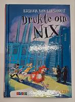 Esther van Lieshout - Drukte om Nix toneellezen, Fictie algemeen, Esther van Lieshout, Ophalen of Verzenden, Zo goed als nieuw