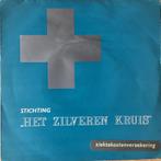 1962	Stichting Het Zilveren Kruis	Produktie Jan Vuik Op uw g, Verzenden, Overige genres, 7 inch, Single