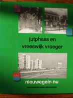 Jutphaas en Vreeswijk vroeger: Nieuwegein nu., Boeken, 20e eeuw of later, Ophalen of Verzenden, Zo goed als nieuw, J Schut e.a.