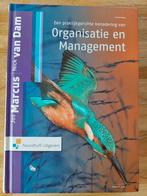 Een praktijkgerichte benadering van organisatie en managemen, Boeken, Jos Marcus; Nick van Dam, Ophalen of Verzenden, Zo goed als nieuw