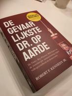 Robert F. Kennedy - De gevaarlijkste dr. op aarde, Boeken, Ophalen of Verzenden, Zo goed als nieuw, Robert F. Kennedy