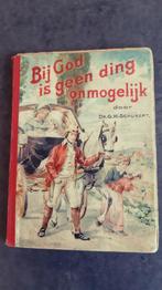 Bij God is geen ding onmogelijk 1904  dr.G.H Schubert nr 20, Ophalen of Verzenden