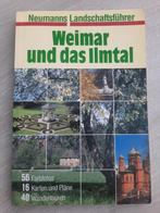 Weimar und das Ilmtal Neumanns Landschaftsführer, Overige merken, Gelezen, Ophalen of Verzenden, Europa