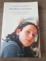 Noodkreet uit Juárez - Arsène van Nierop, Ophalen of Verzenden, Gelezen, Arsène van Nierop