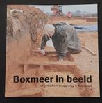 Boxmeer in beeld, Opgraving Sterckwijck, Ophalen of Verzenden, 20e eeuw of later
