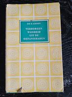 Verborgen Wijsheid uit de Oepanishaden - Dr. H. Groot, Boeken, Gelezen, Achtergrond en Informatie, Spiritualiteit algemeen, Dr. H. Groot