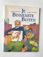 Je binnenste buiten van Midas Dekkers en Angela de Vrede, Ophalen of Verzenden, Zo goed als nieuw, Midas Dekkers, Non-fictie