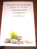 Mindfulness by Nature - Balsem voor de Ziel, Boeken, Verzenden, Nieuw, Kruiden en Alternatief, Madeleine Meuwessen