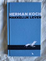 Herman Koch: Makkelijk leven, Boeken, Boekenweekgeschenken, Ophalen of Verzenden, Gelezen