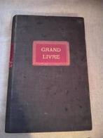 Antiek grootboek, Grand Livre, Ophalen of Verzenden