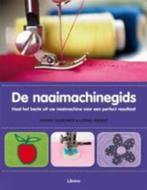 De naaimachinegids - Wendy Gardiner & Lorna Knight, Ophalen of Verzenden, Nieuw, Borduren en Naaien