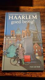 Frans van Deijl - Haarlem goed bezig!, Boeken, Ophalen of Verzenden, Zo goed als nieuw, Frans van Deijl