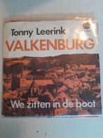 Tonny leerink 7 inch valkenburg, Ophalen of Verzenden, Zo goed als nieuw, Pop