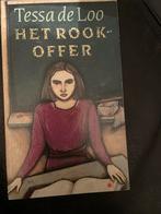 Het Rookoffer - Tessa de Loo, Ophalen of Verzenden, Zo goed als nieuw, Nederland