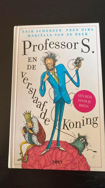 Mariëlla van de Beek - Professor S. en de verslaafde koning beschikbaar voor biedingen
