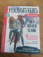 Foodsisters, kookboek, Ophalen of Verzenden, Zo goed als nieuw, Dieet en Voeding