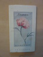 Erasmus - Aforismen, Boeken, Ophalen of Verzenden, Zo goed als nieuw, Overige onderwerpen, Achtergrond en Informatie