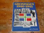 Groningen 1940-1945 (fotoboek, Wo2), Tweede Wereldoorlog, Zo goed als nieuw, Algemeen, Jan A. Niemeijer