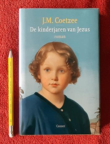 De Kinderjaren van Jezus. J.M. Coetzee. 2013. Thriller. HC beschikbaar voor biedingen