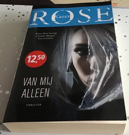 Van mij alleen Karen Rose, Influenza Reinold Vugs, Boeken, Thrillers, Zo goed als nieuw, Ophalen of Verzenden