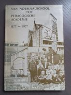 Van normaalschool tot Pedagogische Academie, Ophalen of Verzenden, 20e eeuw of later