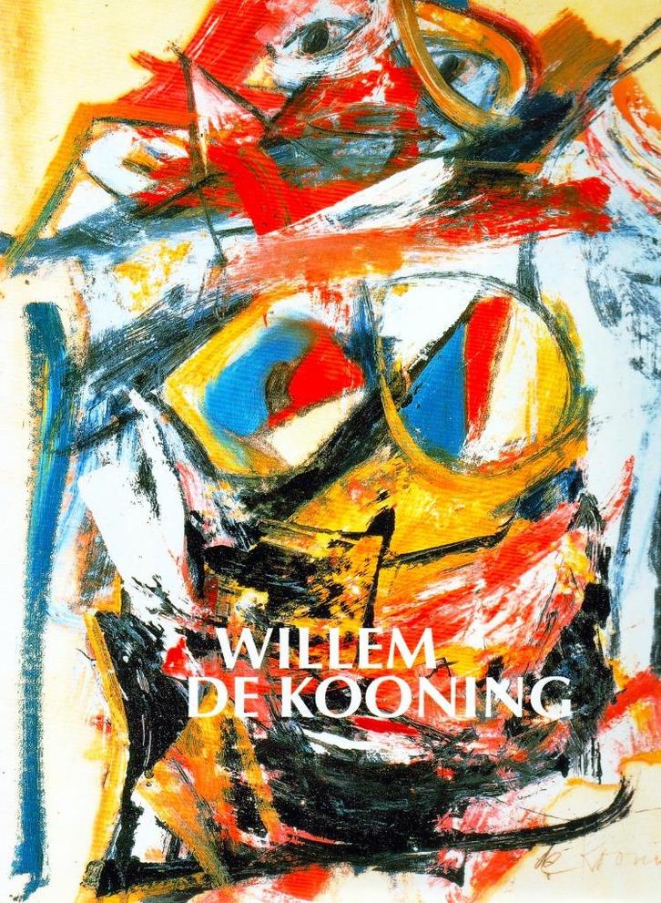 Willem de Kooning / 9789040090745, Boeken, Kunst en Cultuur | Beeldend, Zo goed als nieuw, Schilder- en Tekenkunst, Ophalen of Verzenden