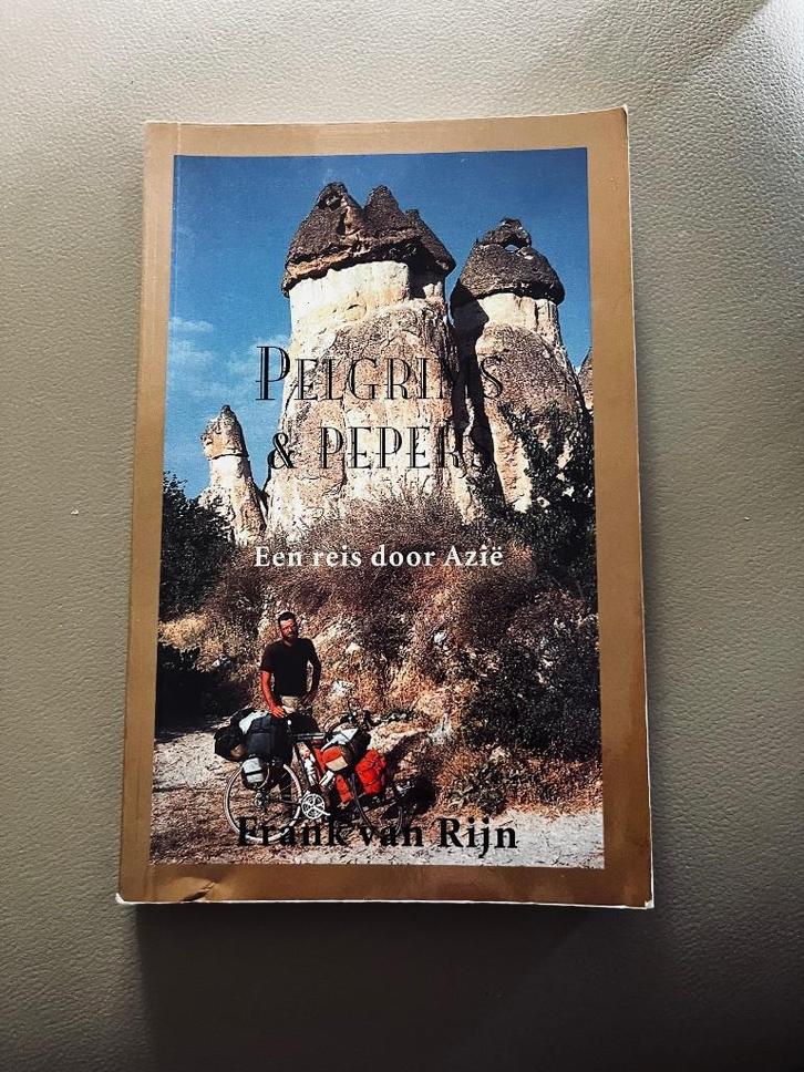 Een reis door Azie - Pelgrims & Pepers - Frank v Rijn, Boeken, Reisverhalen, Gelezen, Azië, Ophalen of Verzenden