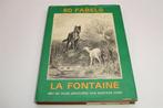 60 Fabels La Fontaine — Geïllustreerd door Gustave Doré, Boeken, Ophalen of Verzenden, Gelezen