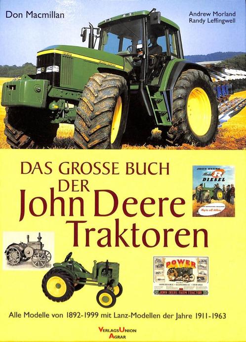 Das Grosse Buch der John Deere Traktoren, Boeken, Vervoer en Transport, Nieuw, Tractor en Landbouw, Verzenden
