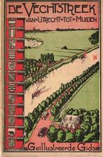 De Vechtstreek van Utrecht tot Muiden, Boeken, Diverse auteurs, Ophalen of Verzenden, Reisgids of -boek, Benelux