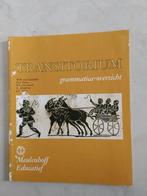 Transitorium Grammatica-overzicht Latijn met woordenlijst, Ophalen of Verzenden, Gelezen, VWO, Latijn