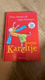 Tosca Menten - Kereltje Kareltje, Fictie algemeen, Ophalen of Verzenden, Zo goed als nieuw, Tosca Menten