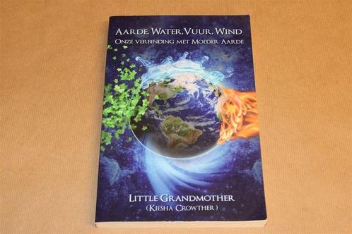 Aarde, Water, Vuur, Wind — Zeldzaam Spiritueel Boek, Boeken, Esoterie en Spiritualiteit, Gelezen, Achtergrond en Informatie, Ophalen of Verzenden