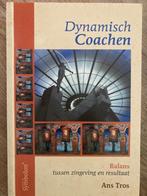 Boek 'Dynamisch Coachen', Ophalen of Verzenden, Nieuw, Ans Tros