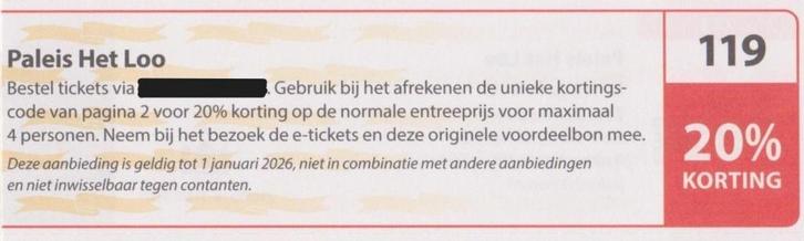 Paleis Het Loo Apeldoorn 20% korting Postcodeloterij bon 119, Tickets en Kaartjes, Musea, Drie personen of meer, Kortingskaart