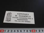 sticker Mariaheide Asperges W. Daandels Pater-Visserslaan 8, Ophalen, Zo goed als nieuw, Bedrijf of Vereniging