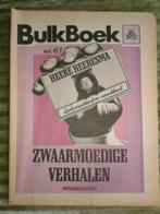 Heere Heeresma, Zwaarmoedige verhalen / Bulkboek 63, Boeken, Gelezen, Heere Heeresma, Ophalen of Verzenden, Nederland