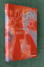 LUXURY OF SPACE  Photographs by Oberto Gill, Oberto Gill, Zo goed als nieuw, Schilder- en Tekenkunst, Verzenden