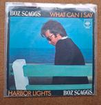 Scaggs,  Boz  - What can I say - Single is TOP, Cd's en Dvd's, Gebruikt, Verzenden, 7 inch, Single