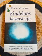 Eindeloos bewustzijn Pim van Lommel, Ophalen of Verzenden, Gelezen, Spiritualiteit algemeen, Achtergrond en Informatie