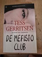 Tess Gerritsen - De Mefisto Club, Tess Gerritsen, Ophalen of Verzenden, Zo goed als nieuw, Nederland