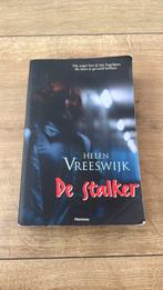 Helen Vreeswijk - De stalker, Ophalen of Verzenden, Zo goed als nieuw, Helen Vreeswijk