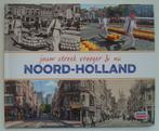 Noord-Holland - jouw streek vroeger & nu, Boeken, Nieuw, Ophalen of Verzenden