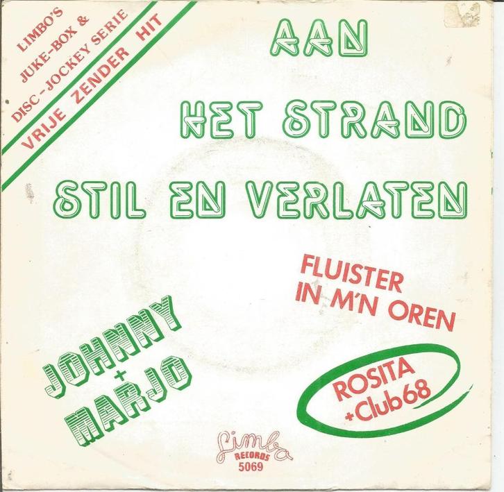 Johnny + Marjo – Aan Het Strand Stil En Verlaten, Cd's en Dvd's, Vinyl | Nederlandstalig, Zo goed als nieuw, Levenslied of Smartlap