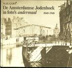 M.H.Gans De Amsterdamse Jodenhoek in foto's andermaal 1840-1, Boeken, Geschiedenis | Stad en Regio, Verzenden, 20e eeuw of later