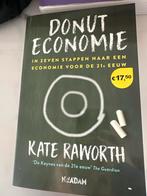 Donuteconomie - Kate Raworth, Ophalen of Verzenden, Zo goed als nieuw, Economie en Marketing