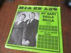 MIA EN LEO MY BABY BALLA BALLA - LAAT MIJ IN VREUGDE DROMEN, Cd's en Dvd's, Vinyl Singles, Nederlandstalig, Gebruikt, Verzenden