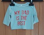Shirtje maat 50 - 'My Dad is the Best', Ophalen, Zeeman, Jongetje of Meisje, Zo goed als nieuw