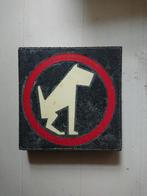 Verboden honden uit te laten Tegel 30x30, Ophalen of Verzenden, Zo goed als nieuw